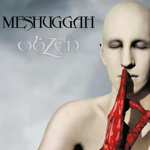 Meshuggah - obZen (2008)