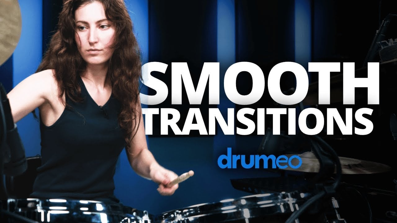 Smooth Transitions On The Drums