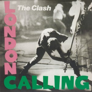 The Clash - London Calling (1979)