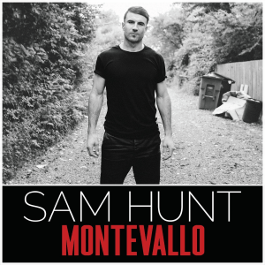 Sam Hunt - Montevallo (2014)