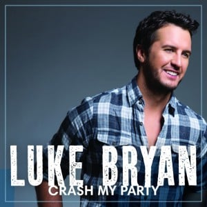 Luke Bryan - Crash My Party (2013)