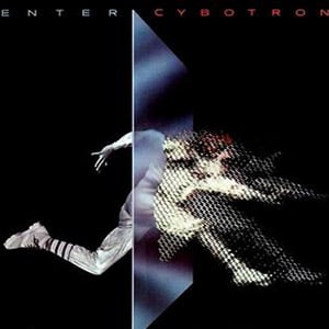 Cybotron - Enter (1983)