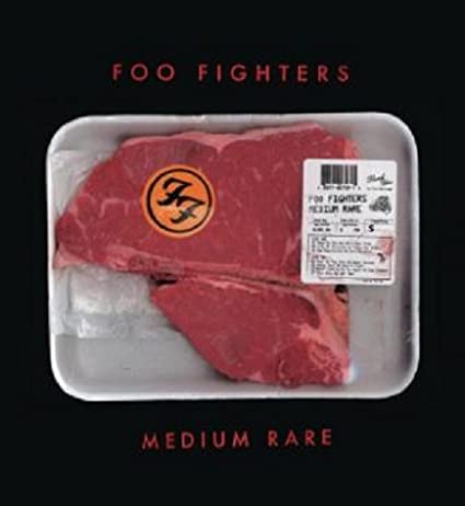 foo fighters medium rare