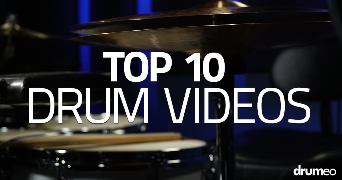 Top 10 Drum Videos