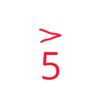 5 with ">" symbol above.