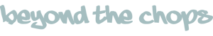 Beyond The Chops logo